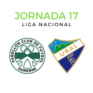 Pabellon Ourense CF vs Ural Español CF Liga Nacional Juvenil Jornada 17