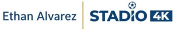 STADIO 4K - Futbol Ethan ALVAREZ