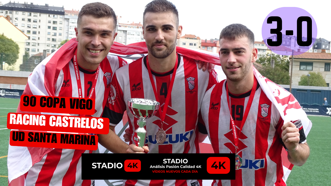 ¡RACING CASTRELOS CAMPEON DE LA 90 VIGO CUP 🏆 La Gran Final Celebracion Epica 2